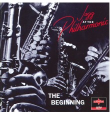Jazz At The Philharmonic - The Beginning