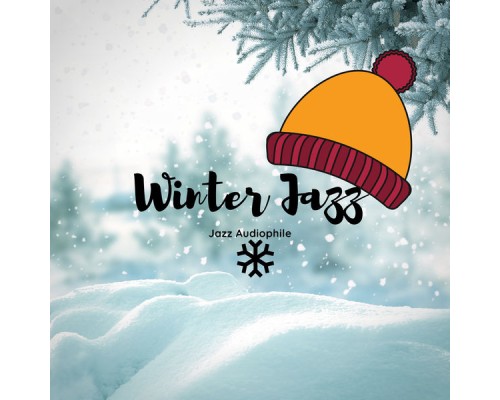 Jazz Audiophile - Winter Jazz