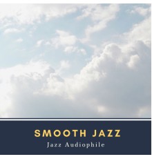 Jazz Audiophile, Adam Październy - Smooth Jazz
