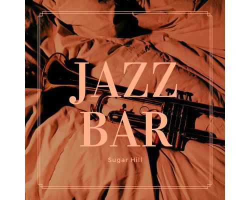 Jazz Bar - Sugar Hill