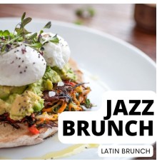 Jazz Brunch - Latin Brunch