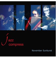 Jazz Compress - November Sunburst