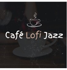 Jazz Instrumental Relax Center, Lofi Sleep Chill & Study, Jazz Relax, Instrumental Jazz Music Ambient - Café Lofi Jazz