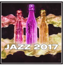 Jazz Lounge Zone - Jazz 2017