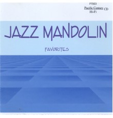 Jazz Mandolin - Favorites