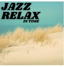 Jazz Relax - In Time