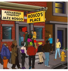 Jazz Rosco - Rosco's Place