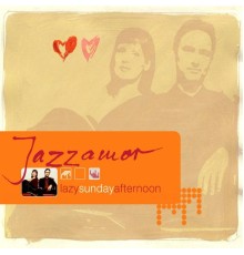 Jazzamor - Lazy Sunday Afternoon