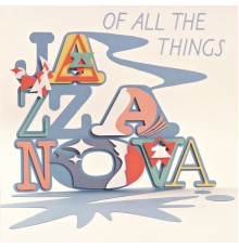 Jazzanova - Of All the Things