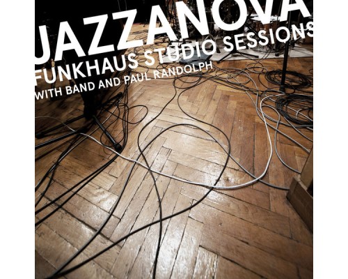 Jazzanova - Funkhaus Studio Sessions