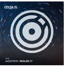 Jazzatron - Realize EP (Original Mix)