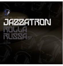 Jazzatron - Rolla russa