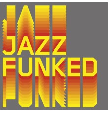 Jazzfunked - Let It Roll