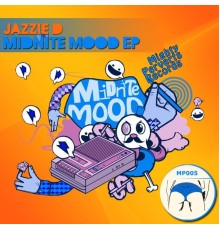 Jazzie D - Midnite Mood