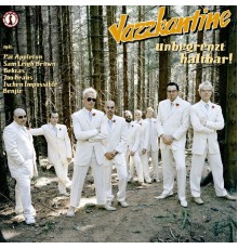 Jazzkantine - Unbegrenzt haltbar!