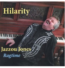 Jazzou Jones - Hilarity