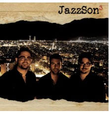 Jazzson Trío - JazzSon Trío
