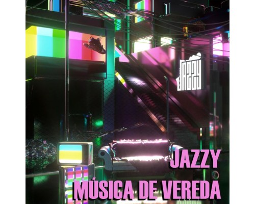 Jazzy - Música De Vereda