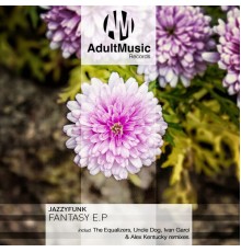 JazzyFunk - Fantasy EP