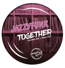 JazzyFunk - Together