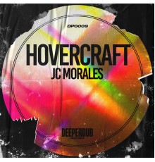 Jc Morales - Hovercraft