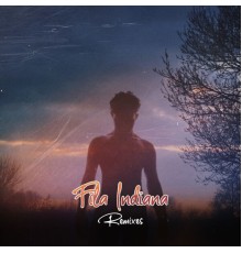 Je Ivy - Fila Indiana (Remixes)