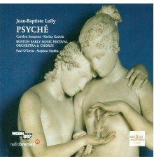 Jean-Baptiste Lully - Thomas Corneille - Bernard Le Bovier de Fontenelle - Lully, J.-B.: Psyche [Opera]