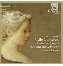 Jean-Guihen Queyras - Freiburger Barockorchester - Petra Müllejans - Joseph Haydn : Cello Concertos