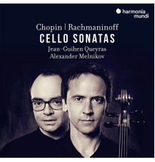 Jean-Guihen Queyras, Alexander Melnikov - Chopin, Rachmaninoff: Cello Sonatas
