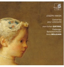 Jean-Guihen Queyras, Petra Müllejans, Freiburger Barockorchester - Haydn: Concertos for Cello