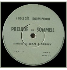 Jean-Jacques Perrey - PRELUDE AU SOMMEIL