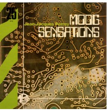 Jean-Jacques Perrey - Moog Sensations