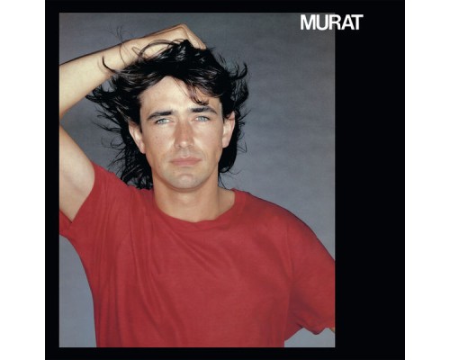 Jean-Louis Murat - Murat (Version Remasterisée)