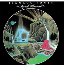 Jean-Luc Ponty - Mystical Adventures