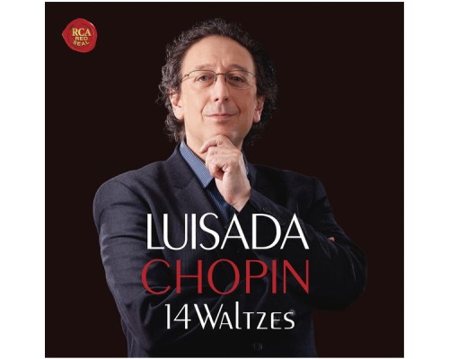 Jean-Marc Luisada - Frédéric Chopin : 14 Waltzes & 7 Mazurkas