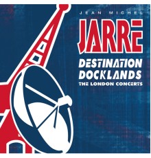 Jean-Michel Jarre - Destination Docklands - The London Concerts 1988