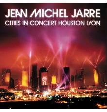 Jean-Michel Jarre - Houston / Lyon 1986
