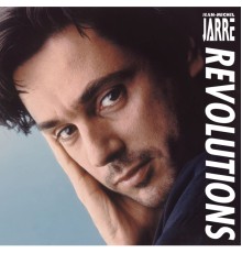 Jean-Michel Jarre - Revolutions