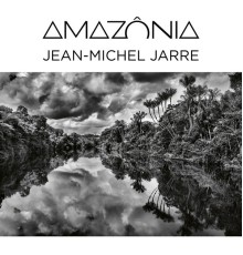 Jean-Michel Jarre - Amazônia  (Binaural Audio - Headphones Only)