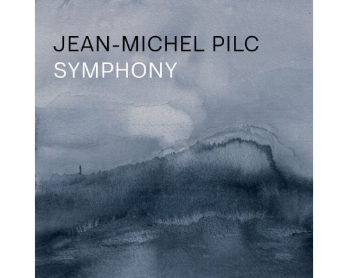 Jean-Michel Pilc - Symphony