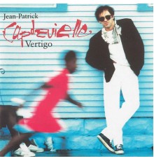 Jean-Patrick Capdevielle - Vertigo