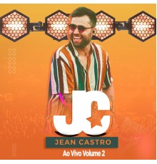 Jean Castro - Jean Castro - Ao Vivo, Vol. 2 (Ao Vivo)