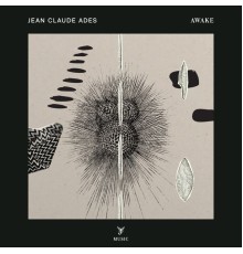 Jean Claude Ades  - Awake