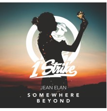 Jean Elan - Somewhere Beyond