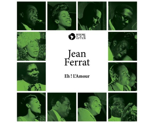 Jean Ferrat - Eh ! L'Amour