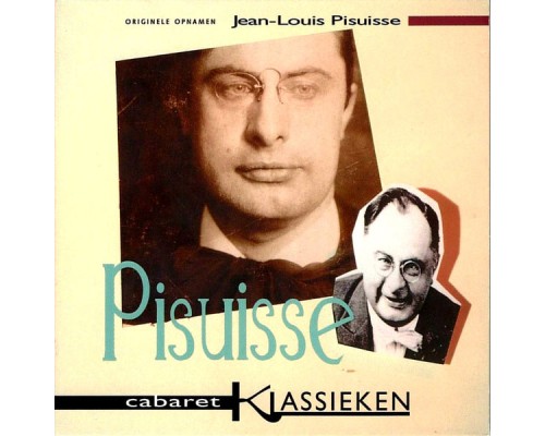 Jean Louis Pisuisse - Cabaret Klassieken