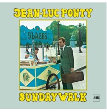 Jean Luc Ponty - Sunday Walk