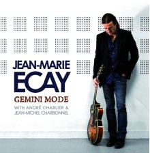 Jean Marie Ecay - Gemini Mode