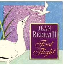 Jean Redpath - First Flight