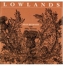 Jean Redpath - Lowlands